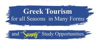 Greek Tourism for all Seasons in Many Forms and Sunny Study Opportunities banner